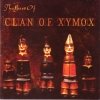 Clan Of Xymox - The Best Of (2004)