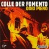 Colle Der Fomento - Odio Pieno (1997)