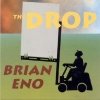 Brian Eno and David Byrne - The Drop (1997)