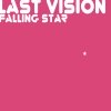 Last Vision - Falling Star (2003)