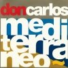 Don Carlos - Mediterraneo (1992)