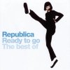 Republica - Ready To Go (2002)