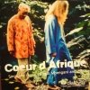 Coeur D' Afrique - Sings The Music Of Ladi Mbengani And Zifa (2006)