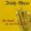 Irish Stew - De Stad En Syn Ferhaelen (2005)