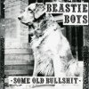 Beastie Boys - Some Old Bullshit (1994)