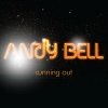 andy bell - Running Out