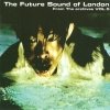 The Future Sound of London - From The Archives Vol. 5 (2008)