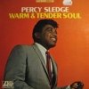 Percy Sledge - Warm & Tender Soul (1966)