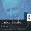 Carlos Kleiber - Carlos Kleiber à Vienne (1992)