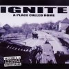 Ignite - A Place Called Home (2000)