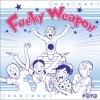 FQTQ - Funky Weapon (2007)