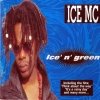 Ice MC - ICE'N'GREEN (1994)
