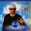 mr. credo - Золотое время (1998)