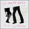 Die Monitr Bats - Youth Controllers (2003)