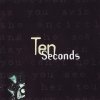 Ten Seconds - Ten Seconds (1996)
