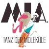 MIA. - Tanz Der Moleküle (2006)