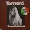 I Santo California - Torneró (1977)