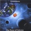 Telekiness - The Power Of Universe (2005)