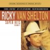 Ricky Van Shelton - Super Hits, Vol. 2 (1996)