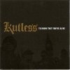 Kutless - To Know That You're Alive (2008)