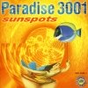 Paradise 3001 - Sunspots (1994)