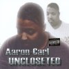 Aaron-Carl - Uncloseted (2002)