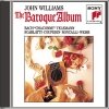 John Williams - Music For You: John Williams Plays Baroque (2002)