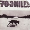 700 Miles - 700 Miles (1993)