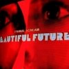 Primal Scream - Beautiful Future (2008)