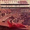 Frank De Vol And His Orchestra - Bacchanal ! (1956)