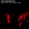 The Dynamites! - Live At The 