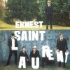 Ernest Saint Laurent - Ernest Saint Laurent (2003)