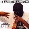 Mzekezeke - Ama B.E.E. (2006)