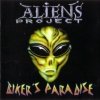 Aliens Project - Biker's Paradise (1999)