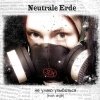Neutrale Erde - Не умею улыбаться (trash-single)