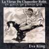 La Vierge Du Chancelier Rolin - Eva King (1995)