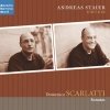 Andreas Staier - Domenico Scarlatti: Sonatas (2005)