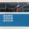 Overeasy - Bang Your Buck 