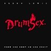 Brent Lewis - Drum Sex (2004)