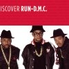 RUN-DMC - Discover Run DMC (2007)
