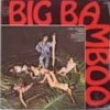 Lord Creator - Big Bamboo (1964)
