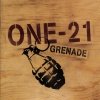 One-21 - Grenade (2003)