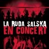 La Ruda Salska - En Concert (2000)