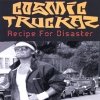 Cosmic Truckaz - Recipe For Disaster (2003)