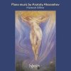 Hamish Milne - Piano Music By Anatoly Alexandrov (2002)