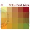 Alif Tree - French Cuisine (2006)