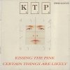 Kissing the Pink - Certain Things Are Likely (1986)