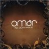Omar - Sing (If You Want It) (2006)