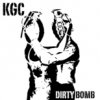 KGC - Dirty Bomb (2006)