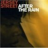 Jersey Street - After The Rain (2002)